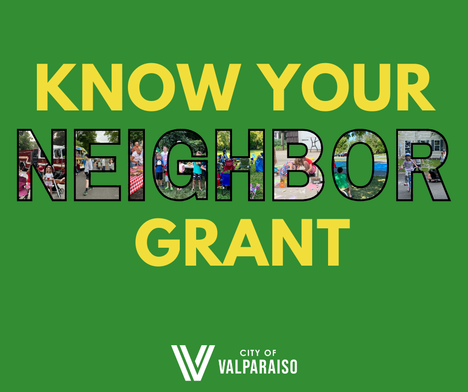 Know Your Neighbor Grant